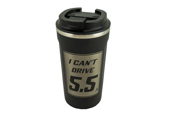Adrenaline 16 oz. Coffee Tumbler - I Can't Drive 5.5 - Adrenaline